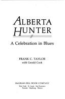Cover of: Alberta Hunter: a celebration in blues
