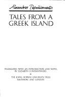 Cover of: Tales from a Greek island by Alexandros Papadiamantis