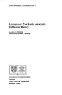 Cover of: Lectures on stochastic analysis: diffusion theory