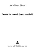 Cover of: Gérard de Nerval by Marie-France Etienne