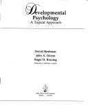 Cover of: Developmental psychology: a topical approach