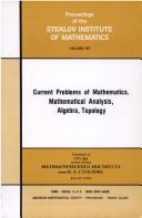 Current problems of mathematics by Anatoliĭ Alekseevich Logunov