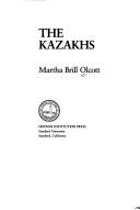 Cover of: The Kazakhs