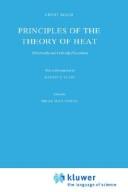 Cover of: Principles of the theory of heat: historically and critically elucidated