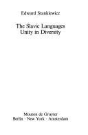 Cover of: The Slavic languages by Edward Stankiewicz