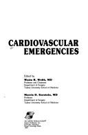 Cover of: Cardiovascular emergencies by edited by Watts R. Webb, Morris D. Kerstein.