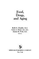 Cover of: Food, drugs, and aging