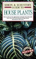 Cover of: Simon & Schuster's guide to houseplants by Alessandro Chiusoli