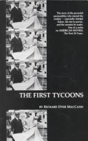 Cover of: The first tycoons