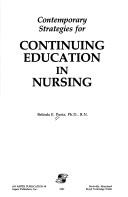 Cover of: Contemporary strategies for continuing education in nursing
