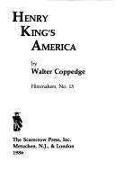 Henry King's America by Walter Coppedge
