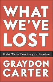 Cover of: What We've Lost  by Graydon Carter