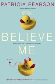 Cover of: Believe Me by Patricia Pearson