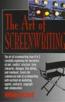 Cover of: The art of screenwriting by William Packard