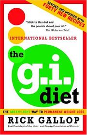 The G.I. Diet: The Green-Light Way to Permanent Weight Loss by Rick Gallop