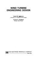 Wind turbine engineering design by David M. Eggleston