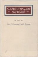 Cover of: Constitutionalism and rights