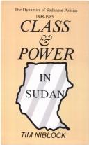 Cover of: Class and power in Sudan | Tim Niblock