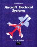Aircraft electrical systems by E. H. J. Pallett