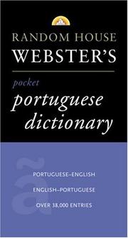 Cover of: The Random House Portuguese dictionary: Portuguese-English, English-Portuguese = Português-Inglês, Inglês-Português