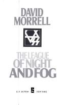 Cover of: The league of night and fog