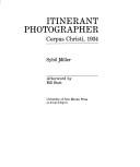 Cover of: Itinerant photographer: Corpus Christi, 1934