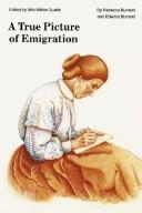 Cover of: A true picture of emigration by Rebecca Burlend
