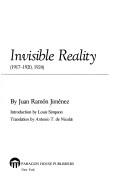 Cover of: Invisible reality: (1917-1920, 1924) = La realidad invisible : (1917-1920, 1924)