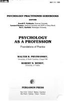 Cover of: Psychology as a profession: foundations of practice