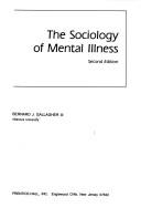 Cover of: The sociology of mental illness by Gallagher, Bernard J.