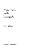 Cover of: Night watch on the Chesapeake by Peter Meinke