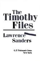Cover of: The Timothy files by Lawrence Sanders
