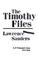 Cover of: The Timothy files