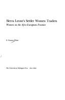 Cover of: Sierra Leone's settler women traders by E. Frances White