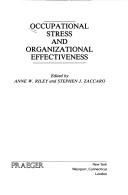 Cover of: Occupational stress and organizational effectiveness