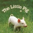 Cover of: The little pig