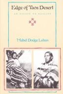 Cover of: Edge of Taos Desert by Mabel Dodge Luhan