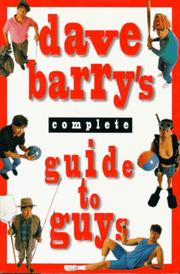 Cover of: Dave Barry's Complete Guide to Guys