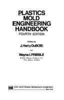 Cover of: Plastics mold engineering handbook