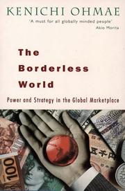 Cover of: Borderless World Power and Strategy In The