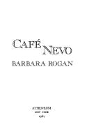 Cover of: Café Nevo by Barbara Rogan