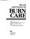 Cover of: The Art and science of burn care