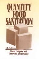 Quantity food sanitation by Karla Longrée, Karla Longrée, Gertrude Armbruster