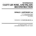 Cover of: Techniques in cleft lip, nose, and palate reconstruction