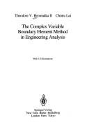 Cover of: The complex variable boundary element method in engineering analysis by Theodore V. Hromadka, Theodore V. Hromadka