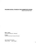 Cover of: Teaching social studies in the elementary school: issues and practices