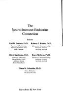 The Neuro-immune endocrine connection by Carl W. Cotman