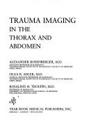 Cover of: Trauma imaging in the thorax and abdomen