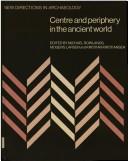 Cover of: Centre and periphery in the ancient world