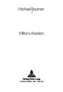Cover of: Milton's Arianism